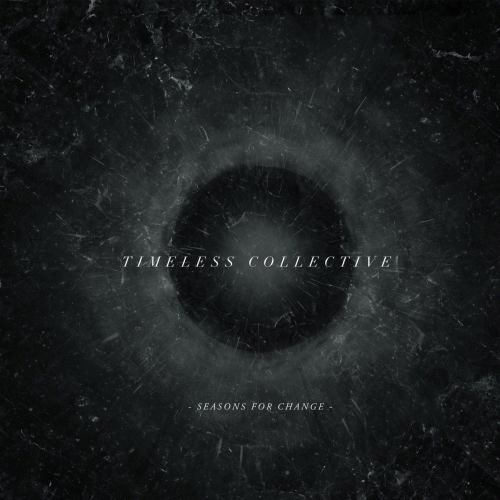 Seasons For Change : Timeless Collective